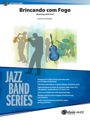 Brincando Com Fogo: (Dancing with Fire), Conductor Score (Jazz Band) By Drew Zaremba (Composer) Cover Image