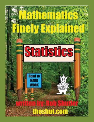 Mathematics Finely Explained - Statistics Cover Image