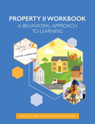 Property Law II Workbook: A Behavioral Approach to Learning Cover Image
