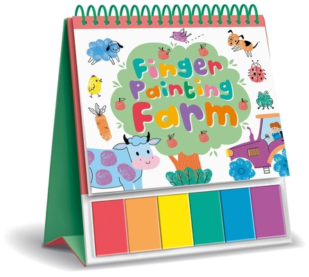 Finger Painting Farm: Easel Coloring Book with 6 Paints Cover Image