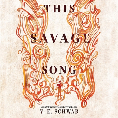 This Savage Song (Monsters of Verity #1)