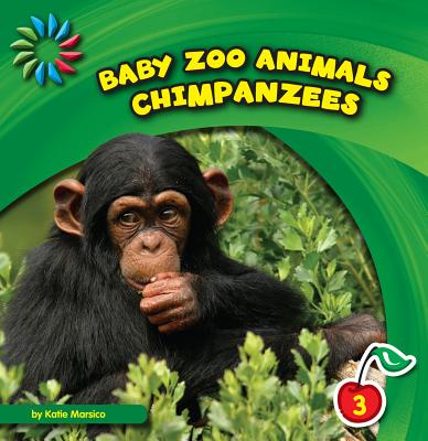 Chimpanzees (21st Century Basic Skills Library: Baby Zoo Animals) Cover Image