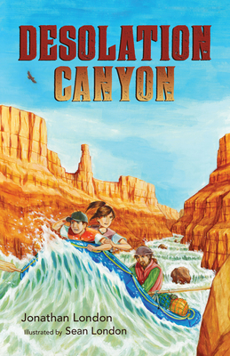 Desolation Canyon (Aaron's Wilderness #1) Cover Image