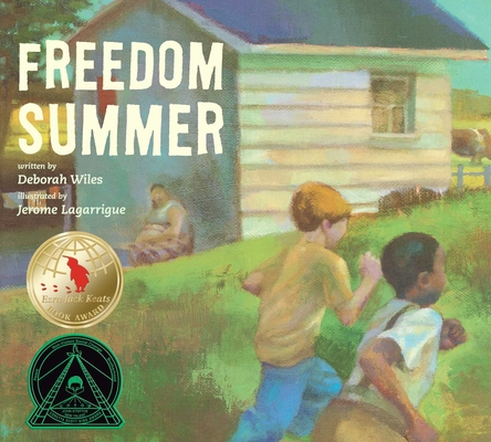 Freedom Summer By Deborah Wiles, Jerome Lagarrigue (Illustrator) Cover Image