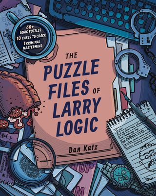 Cover for The Puzzle Files of Larry Logic