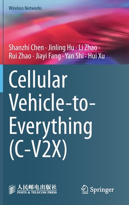 Cellular Vehicle-To-Everything (C-V2x) (Wireless Networks) Cover Image