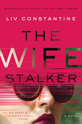Cover for The Wife Stalker