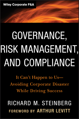 Governance, Risk Management, and Compliance (Wiley Corporate F&a #570) Cover Image