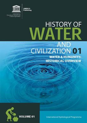 History of Water and Humanity: History of Water and Civilization Series Cover Image