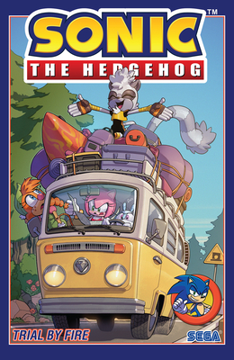 Sonic the Hedgehog, Vol. 12: Trial by Fire By Evan Stanley, Adam Bryce Thomas (Illustrator), Aaron Hammerstrom (Illustrator) Cover Image