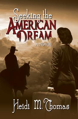 Seeking the American Dream (American Dreams #1) Cover Image