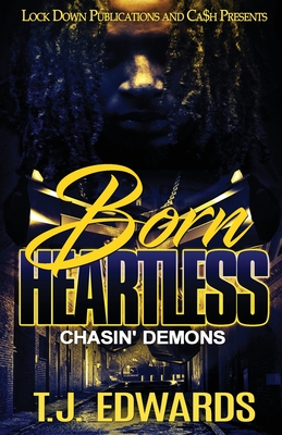 Born Heartless: Chasin' Demons By T. J. Edwards Cover Image