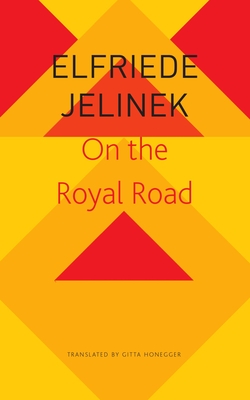 On the Royal Road: The Burgher King (The Seagull Library of German Literature)