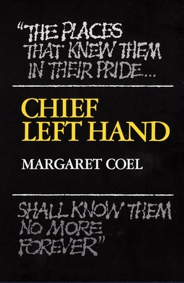 Chief Left Hand: Southern Arapahovolume 159 (Civilization of the American Indian #159)