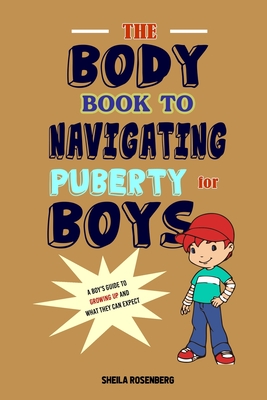 Growing up: Information for boys about puberty