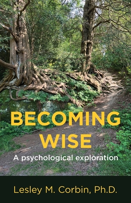 Becoming Wise: A psychological exploration Cover Image