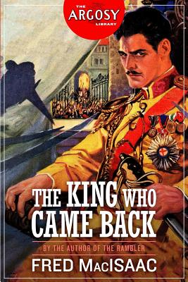 The King Who Came Back (Argosy Library)