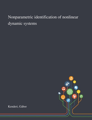 Nonparametric Identification of Nonlinear Dynamic Systems Cover Image