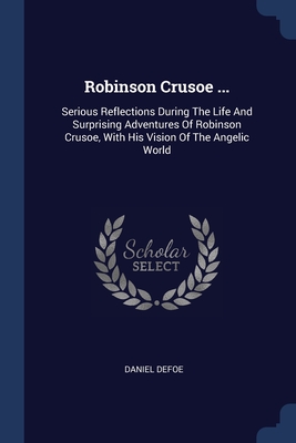 Robinson Crusoe ...