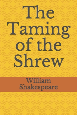 The Taming of the Shrew