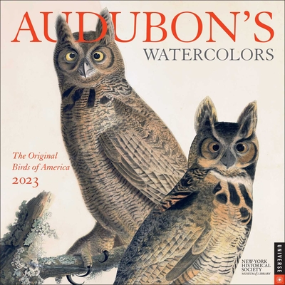 Audubon's Watercolors 2023 Wall Calendar: The Original Birds of America By The New-York Historical Society Cover Image