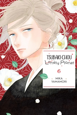Tsubaki-chou Lonely Planet, Vol. 6 Cover Image