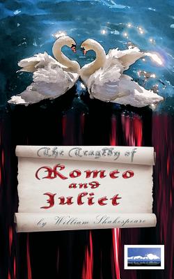 The Tragedy of Romeo and Juliet By Ben Aveling (Photographer), William Shakespeare Cover Image