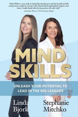 Mind Skills: Unleash Your Potential to Lead in the Big Leagues Cover Image