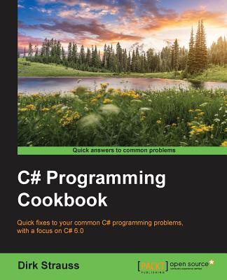 C# Programming Cookbook By Dirk Strauss Cover Image