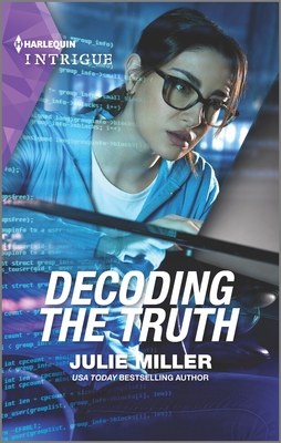 Decoding the Truth By Julie Miller Cover Image