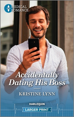 Accidentally Dating His Boss By Kristine Lynn Cover Image