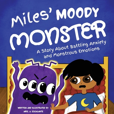Miles' Moody Monster Cover Image