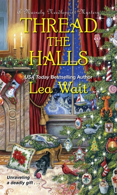Thread the Halls (A Mainely Needlepoint Mystery #6)