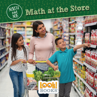 Math at the Store By Joanne Mattern Cover Image