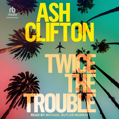 Twice the Trouble Cover Image
