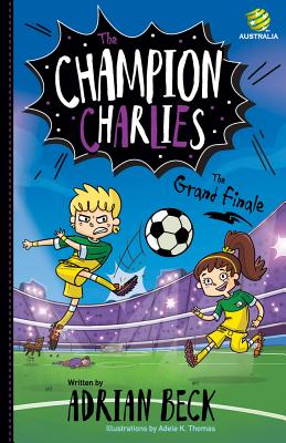 The Grand Finale (The Champion Charlies #4) Cover Image
