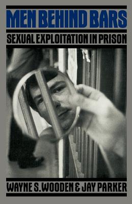 Men Behind Bars: Sexual Exploitation In Prison Cover Image