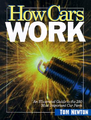 How Cars Work By Tom Newton Cover Image