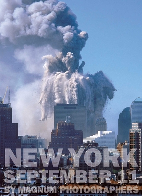 New York September 11 by Magnum Photographers Cover Image