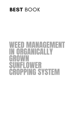Weed Management in Organically Grown Sunflower Cropping System Cover Image