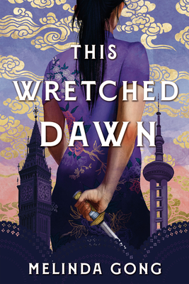 This Wretched Dawn By Melinda Gong Cover Image