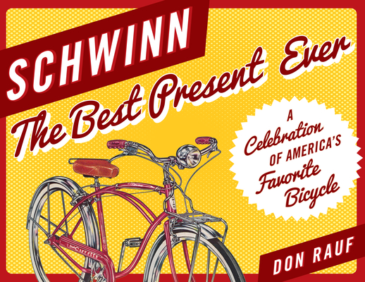 Schwinn: The Best Present Ever