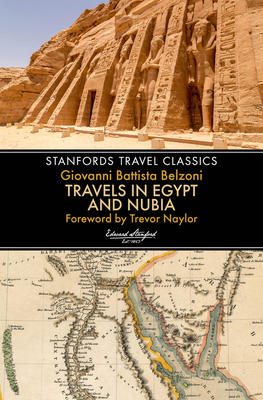 Travels in Egypt and Nubia (Stanfords Travel Classics)