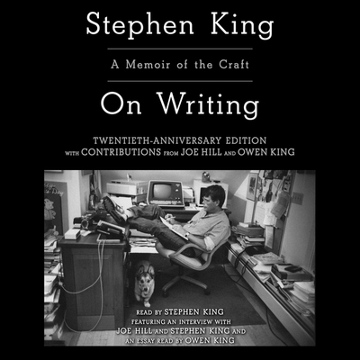 On Writing: A Memoir of the Craft By Stephen King (Read by) Cover Image