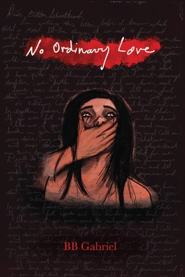 No Ordinary Love By Bb Gabriel Cover Image
