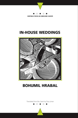 In-House Weddings (Writings From An Unbound Europe)