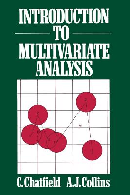 Introduction to Multivariate Analysis (Science Paperbacks)