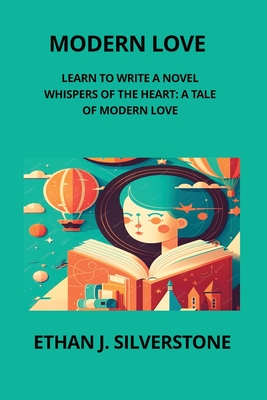 Modern Love: Whispers of the Heart: A Tale of Modern Love Cover Image