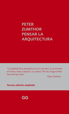 Pensar la arquitectura By Peter Zumthor Cover Image