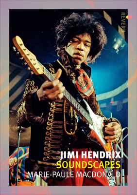 Jimi Hendrix: Soundscapes (Reverb)